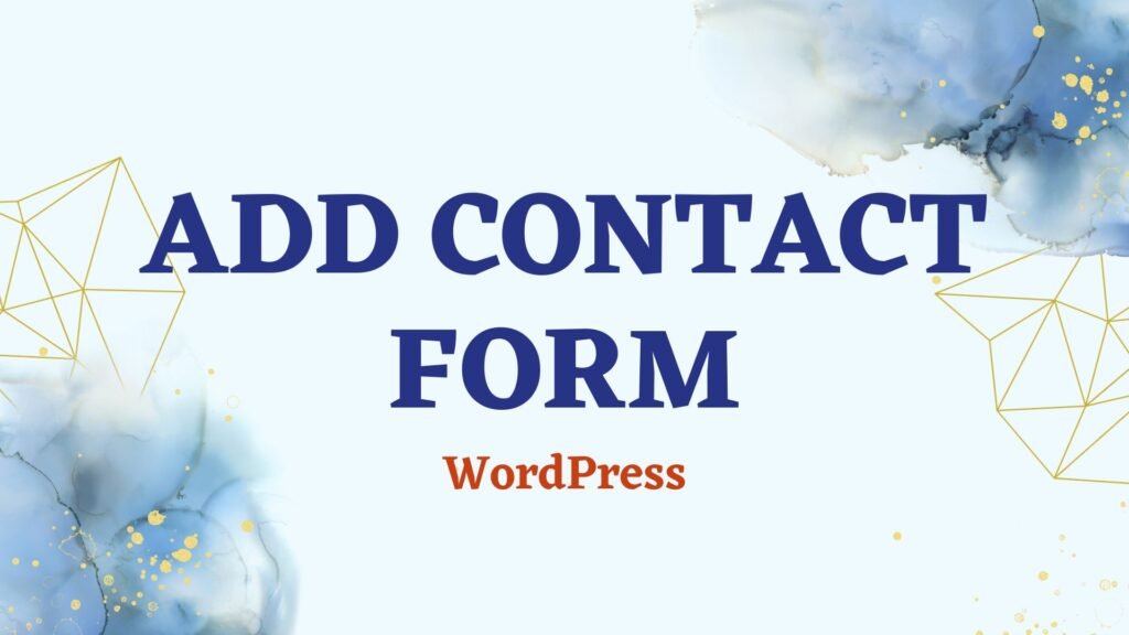 add contact form in wordpress
